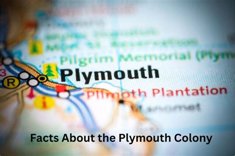 10 Facts About the Plymouth Colony - Have Fun With History