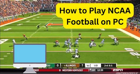 How to Play NCAA Football on PC - Techzillo