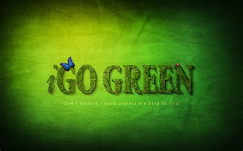 Go Green Wallpapers - Wallpaper Cave