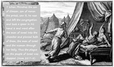 Bible Art Numbers 23-25 Phinehas the priest, saw it, he rose and left ...