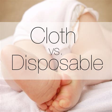 Cloth vs. Disposable Diapers