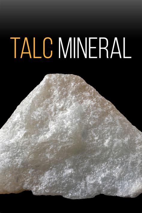 Talc Mineral: Properties, Meanings, Value & More