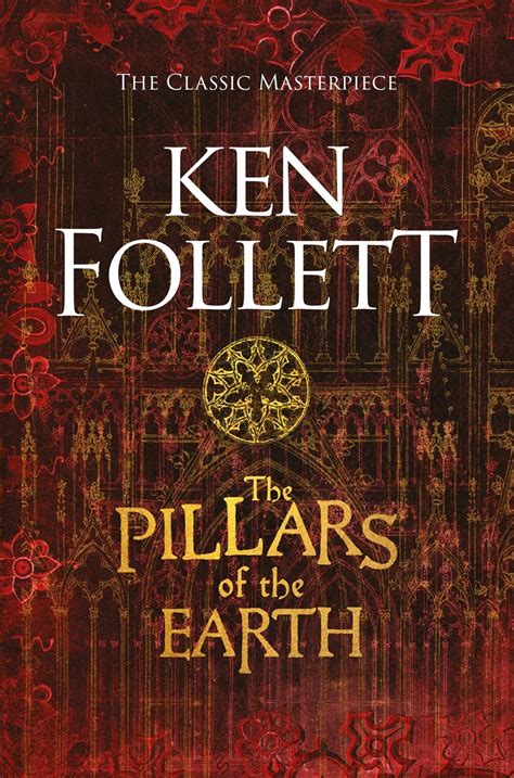 The Pillars of the Earth by Ken Follett