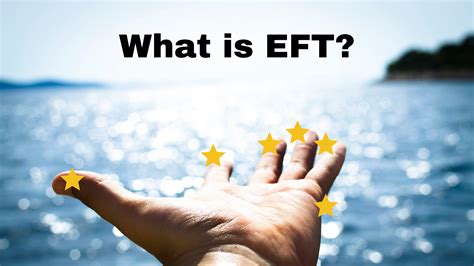 What is EFT - EFT Devon