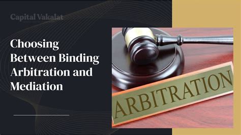 Understanding Binding Arbitration in Indian Law: A Comprehensive Guide