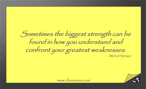 Quotes About Strengths And Weaknesses. QuotesGram