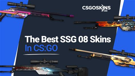 The Best SSG 08 Skins In CS:GO - CSGOSKINS.GG