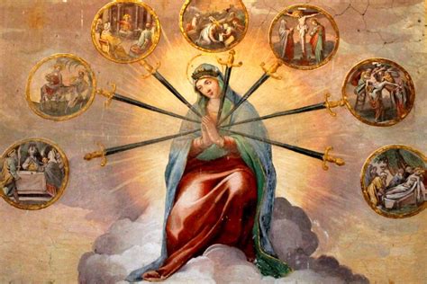 The Seven Sorrows of Mary: Why You Should Know Them and Pray Them