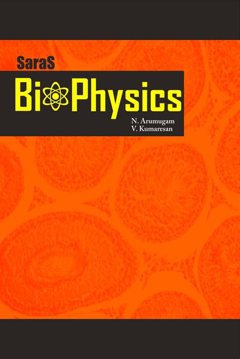 Biophysics | Saras Publication – Books for NEET, School Guides, NET ...