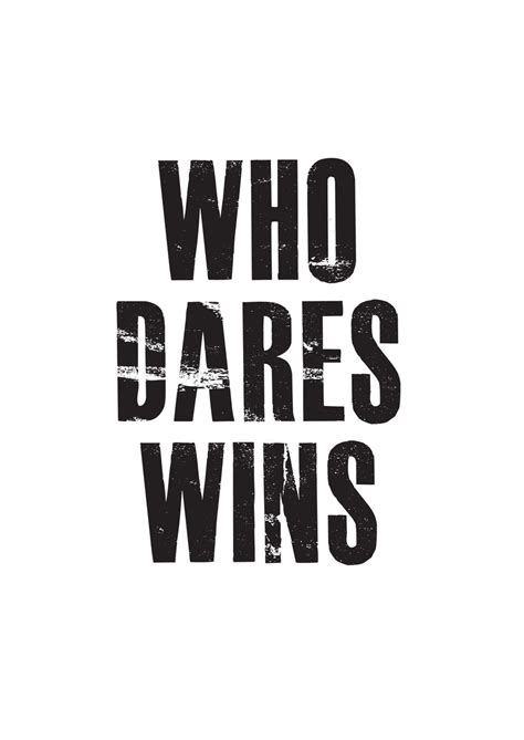 Who Dares Wins Motivational Print – Rewarding Designs