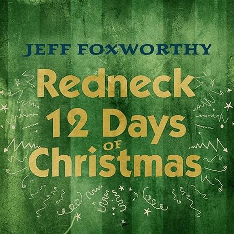 12 Days Of Christmas Redneck 2022 – Get Christmas 2022 Update