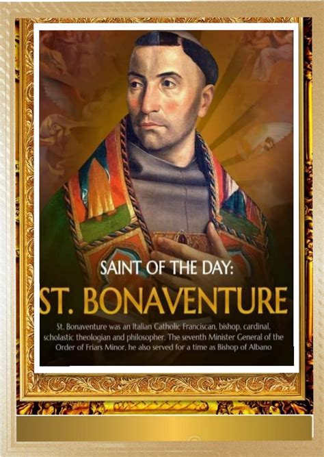 FEAST OF SAINT BONAVENTURE, BISHOP AND DOCTOR – 15th JULY - Prayers and ...