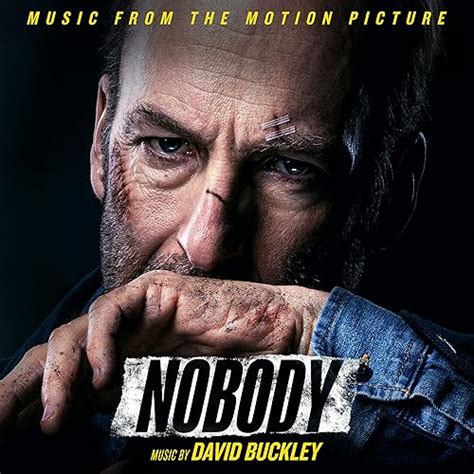 Nobody (Music From The Motion Picture) by David Buckley on Amazon Music - Amazon.com