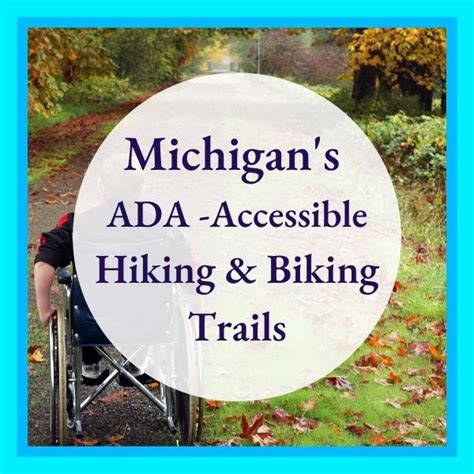 Best ADA-Accessible Hiking and Bike Trails in Michigan | MI State Park ...