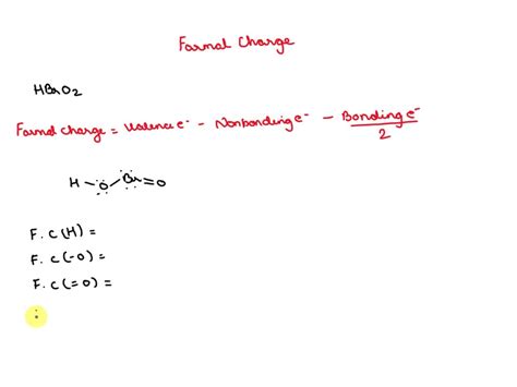 SOLVED: Draw the structure of bromous acid, HBrO2. Optimize formal charges.