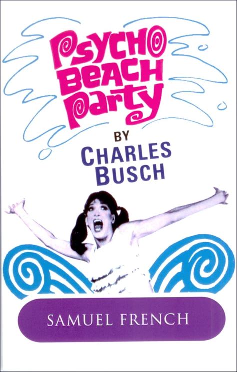 Psycho Beach Party by Charles Busch - Biz Books