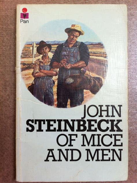 Of Mice and Men (1937) by John Steinbeck John Steinbeck, Of Mice And Men, Any Book, Literature ...
