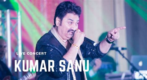 Kumar Sanu Concert: Tour Dates & Tickets