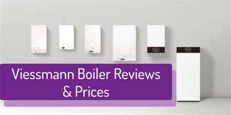 Viessmann Boiler Prices & Reviews | New Viessmann Boilers