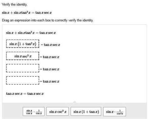 SOLVED: "Verify the identity sinx + sinxtan^2x = tanxsecx I've done some of it, but I'm confused ...