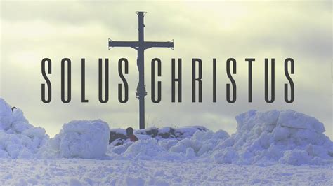 What Is Solus Christus? - YouTube