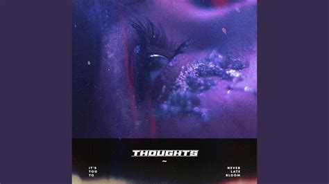 THOUGHTS - YouTube