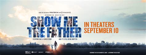 Show Me The Father Movie Showing – Parkway Baptist Church