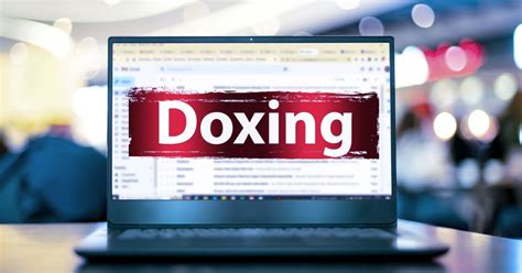 What is Doxing? Is Doxing Illegal? - Sangfor Glossary