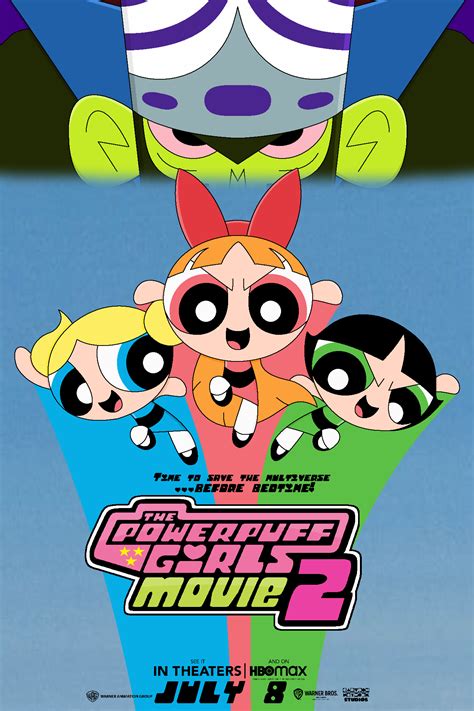 The Powerpuff Girls Movie 2 - Poster by ABFan21 on DeviantArt