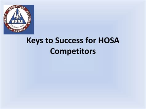 Keys to Success for HOSA Competitors