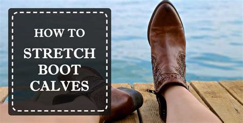 How to Stretch Boot Calves » Shoe Matters