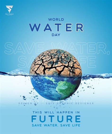 World Water Day This Will happen in future Save Water, Save Life. | Water day, World water day ...