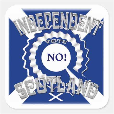 Sottish Independence Campaign Vote No | Zazzle