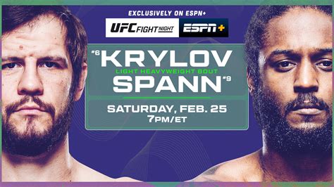 UFC Fight Night: Krylov vs. Spann Live from Las Vegas: Saturday, Feb. 25, Exclusively on ESPN+ ...