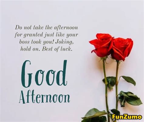 70 Good Afternoon Messages And Quotes – FunZumo