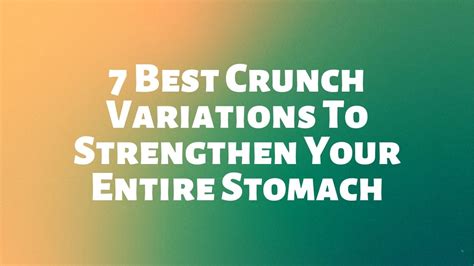 7 Best Crunch Variations To Strengthen Your Entire Stomach - Abformer ...