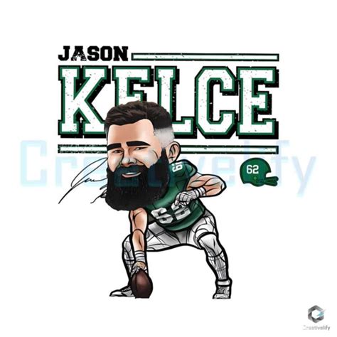 Jason Kelce 62 Eagles PNG Football Player File Digital - CreativeLify