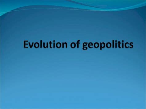 (PPT) Origins of geopolitics space time Struggle Golden age of geopolitics: second half of the ...