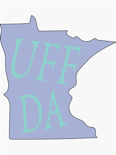 "UFF DA Minnesota" Sticker by aander277 | Redbubble