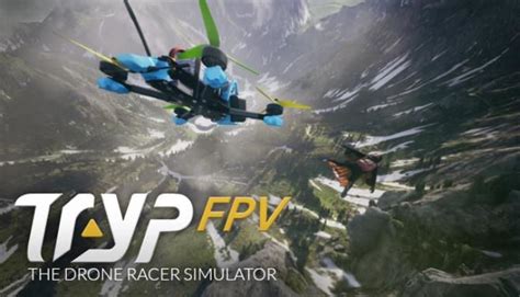 TRYP FPV : The Drone Racer Simulator » Cracked Download | CRACKED-GAMES.ORG