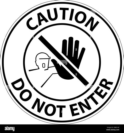 Caution Do Not Enter Symbol Sign on white background Stock Vector Image & Art - Alamy