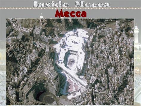 Inside Mecca A personal experience on Hajj pilgrimage