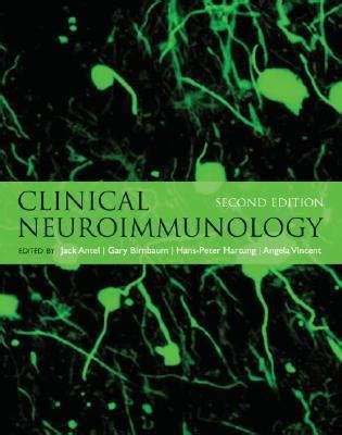 Clinical Neuroimmunology by Jack Antel | Goodreads