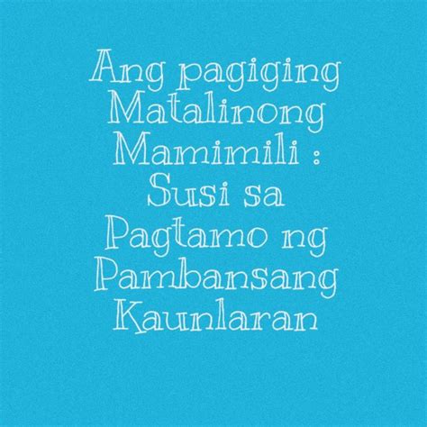 ANG PAGIGING MATALINONG MAMIMILI : SUSI SA PAG TAMO NG PAMBANSANG KAUNLARAN | Fantasy books to ...