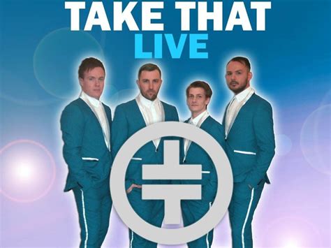 Take That Live - A great Take That Tribute