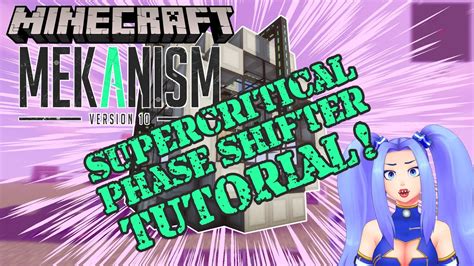 Mekanism V10 Supercritical Phase Shifter (SPS) Tutorial! - YouTube