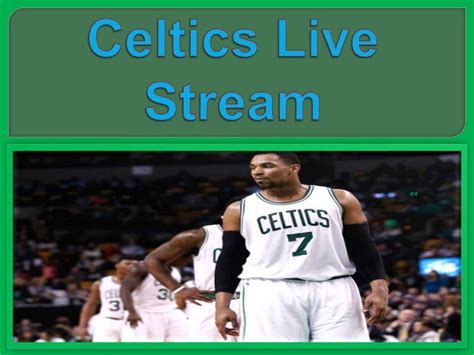 Celtics live stream