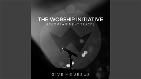 Give Me Jesus (Hymns Version) (Instrumental) - YouTube