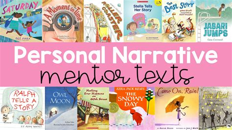 The Best Mentor Texts For Teaching Personal Narratives