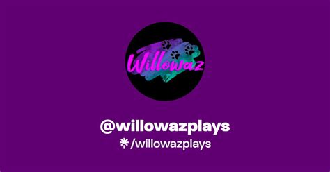 willowazplays | Twitter, TikTok, Twitch | Linktree